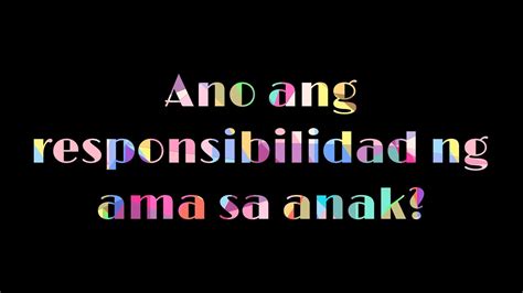 ano ang responsibilidad
